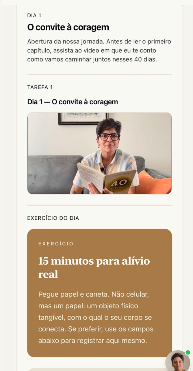 Tela do Dia 1, O convite à coragem, com vídeo da Nanny e o exercício do dia
